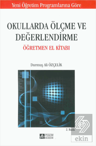 Okullarda Ölçme ve Değerlendirme Öğretmen El Kitab