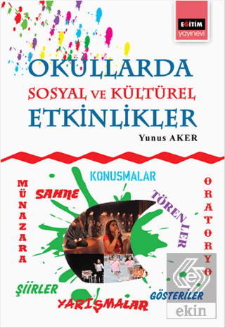 Okullarda Sosyal ve Kültürel Etkinlikler