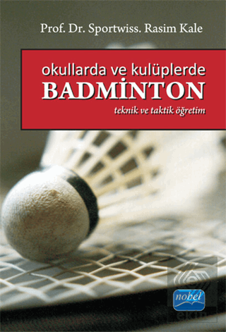 Okullarda ve Kulüplerde Badminton