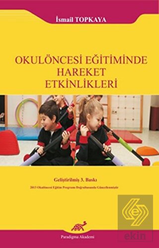 Okulöncesi Eğitiminde Hareket Etkinlikleri