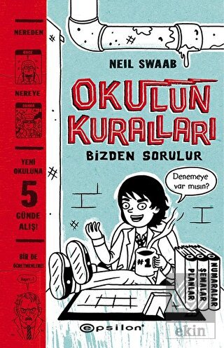 Okulun Kuralları Bizden Sorulur