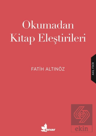 Okumadan Kitap Eleştirileri