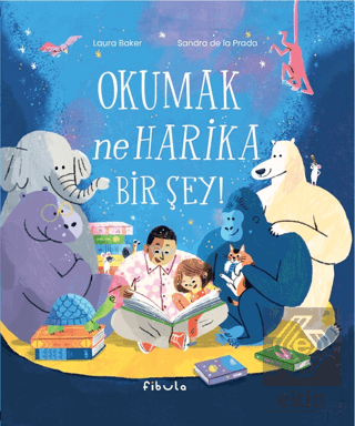 Okumak Ne Harika Bir Şey!