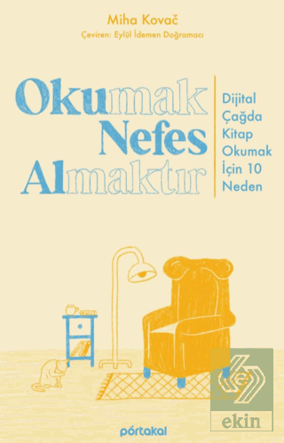 Okumak Nefes Almaktır