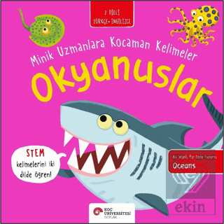 Okyanuslar - Minik Uzmanlara Kocaman Kelimeler