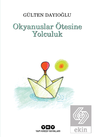 Okyanuslar Ötesine Yolculuk