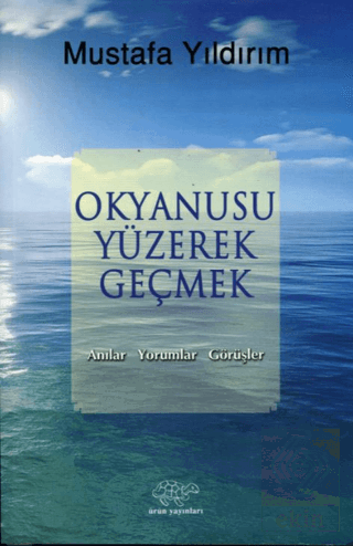 Okyanusu Yüzerek Geçmek