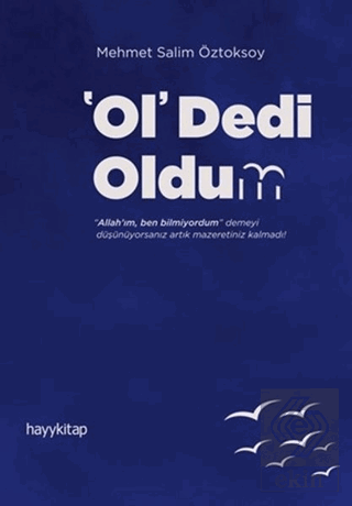 Ol Dedi Oldum