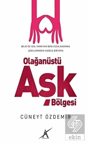 Olağanüstü Aşk Bölgesi