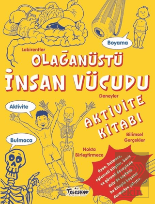 Olağanüstü İnsan Vücudu Aktivite Kitabı