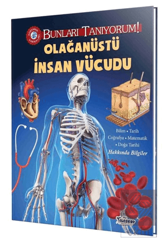 Olağanüstü İnsan Vücudu - Bunları Tanıyorum!