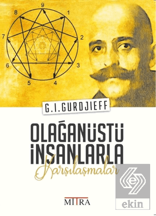 Olağanüstü İnsanlarla Karşılaşmalar