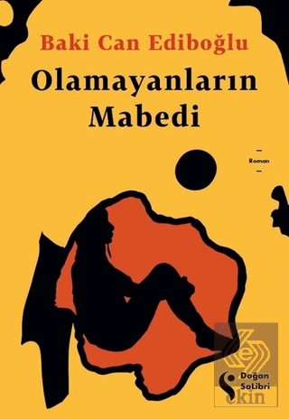 Olamayanların Mabedi