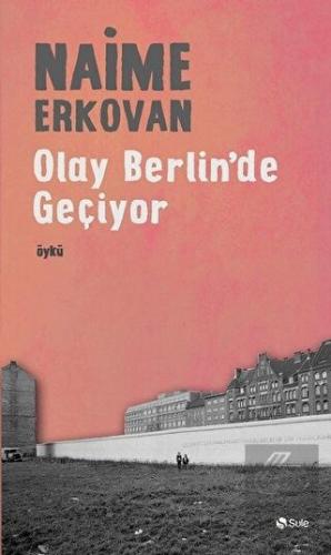 Olay Berlin\'de Geçiyor