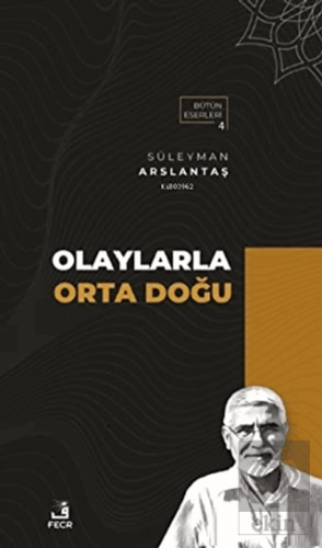 Olaylarla Orta Doğu