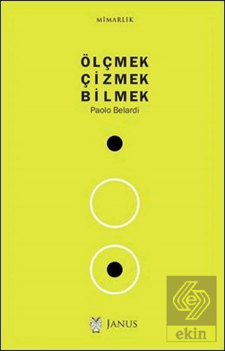 Ölçmek Çizmek Bilmek