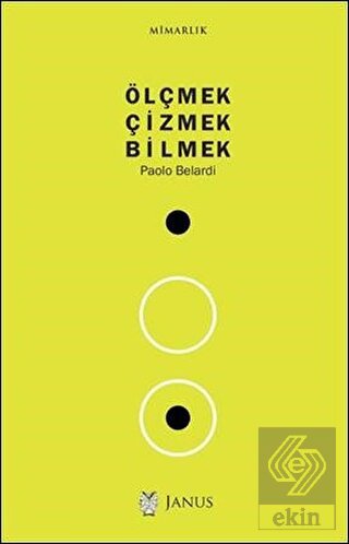 Ölçmek Çizmek Bilmek