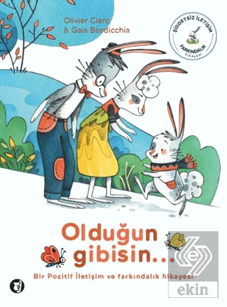 Olduğun Gibisin...