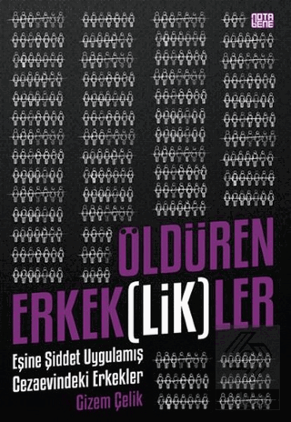 Öldüren Erkek(lik)ler