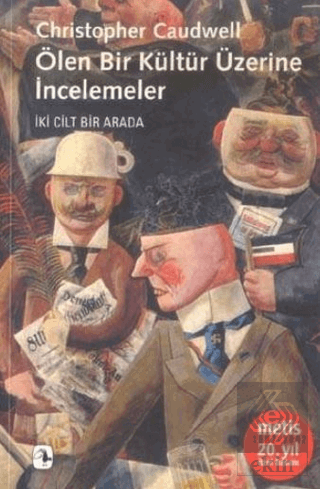 Ölen Bir Kültür Üzerine İncelemeler