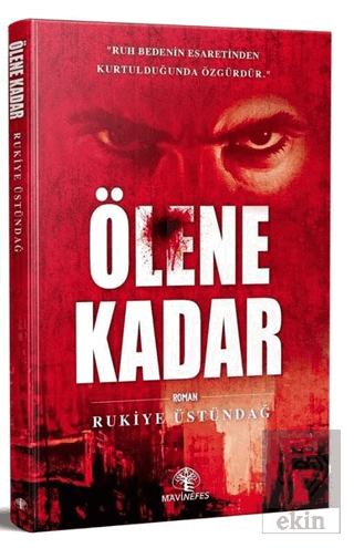 Ölene Kadar