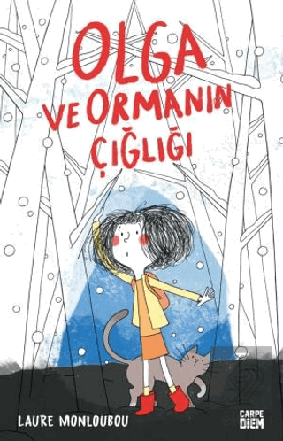 Olga ve Ormanın Çığlığı