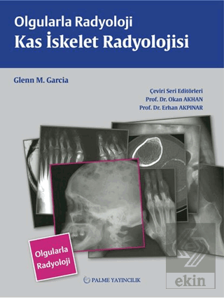 Olgularla Radyoloji Kas İskelet Radyolojisi