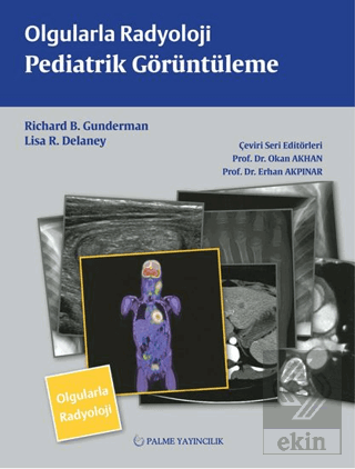 Olgularla Radyoloji Pediatrik Görüntüleme