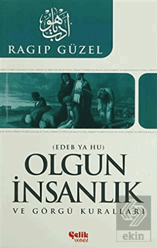 Olgun İnsanlık ve Görgü Kuralları