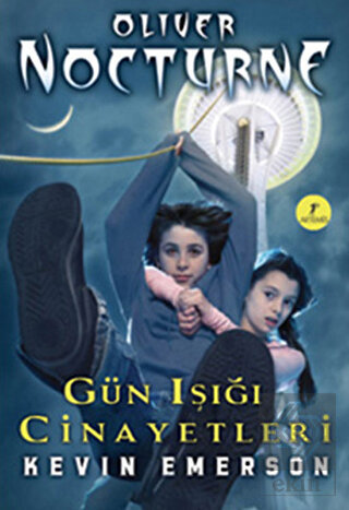 Oliver Nocturne 2 - Gün Işığı Cinayetleri