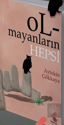 Olmayanların Hepsi