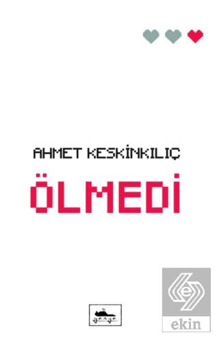 Ölmedi