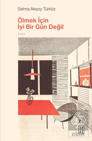 Ölmek İçin İyi Bir Gün Değil