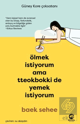 Ölmek İstiyorum Ama Tteokbokki de Yemek İstiyorum