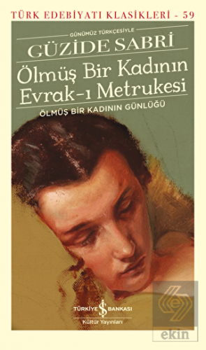 Ölmüş Bir Kadının Evrak-ı Metrukesi