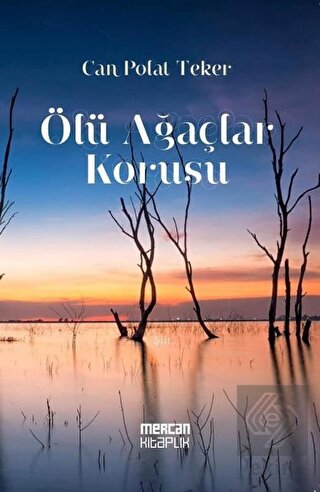 Ölü Ağaçlar Korusu