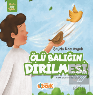 Ölü Balığın Dirilmesi