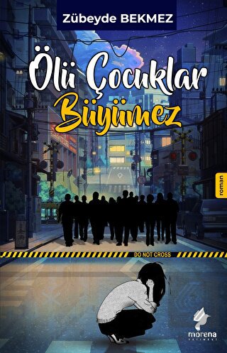 Ölü Çocuklar Büyümez