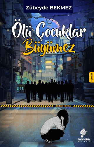 Ölü Çocuklar Büyümez