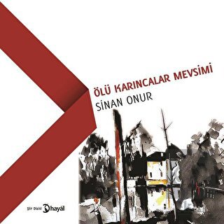 Ölü Karıncalar Mevsimi