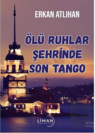 Ölü Ruhlar Şehrinde Son Tango