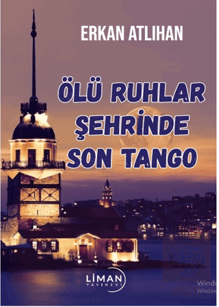 Ölü Ruhlar Şehrinde Son Tango