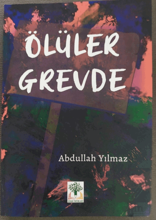 Ölüler Grevde