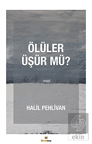 Ölüler Üşür mü?