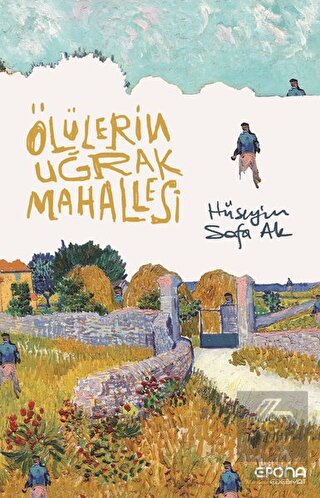 Ölülerin Uğrak Mahallesi