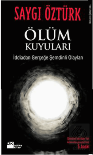 Ölüm Kuyuları