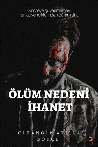 Ölüm Nedeni İhanet