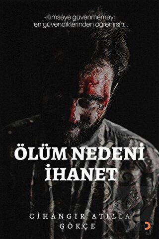 Ölüm Nedeni İhanet