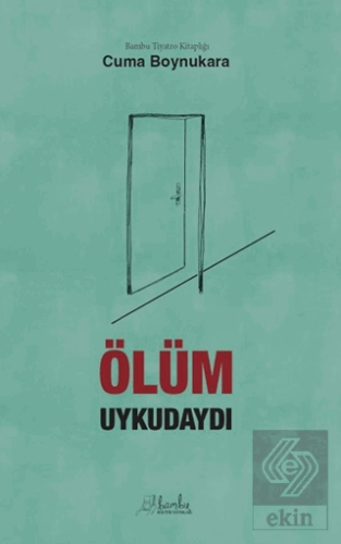 Ölüm Uykudaydı