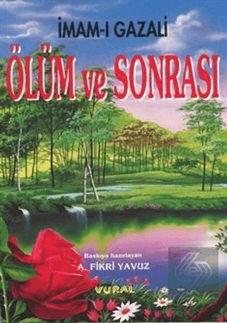 Ölüm ve Sonrası